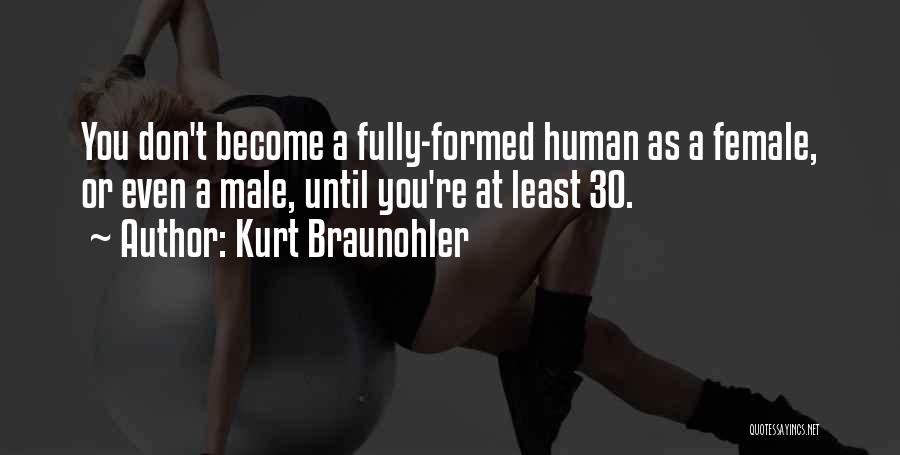 Kurt Braunohler Quotes 320428