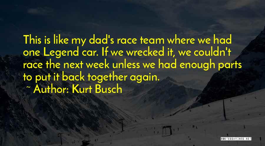 Kurt Busch Quotes 110359