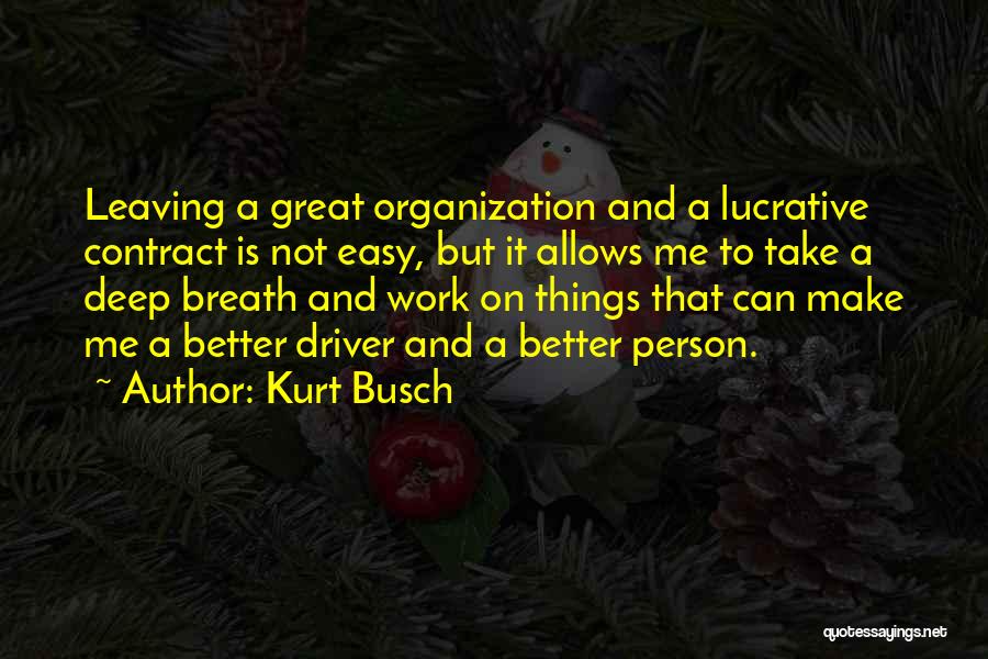 Kurt Busch Quotes 1481315