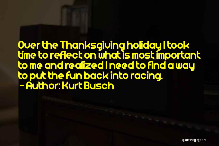 Kurt Busch Quotes 905625
