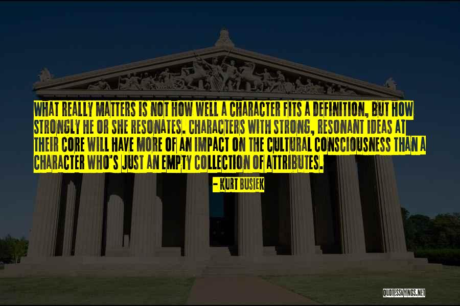Kurt Busiek Quotes 2063882 Kurt Busiek Quotes 2063882