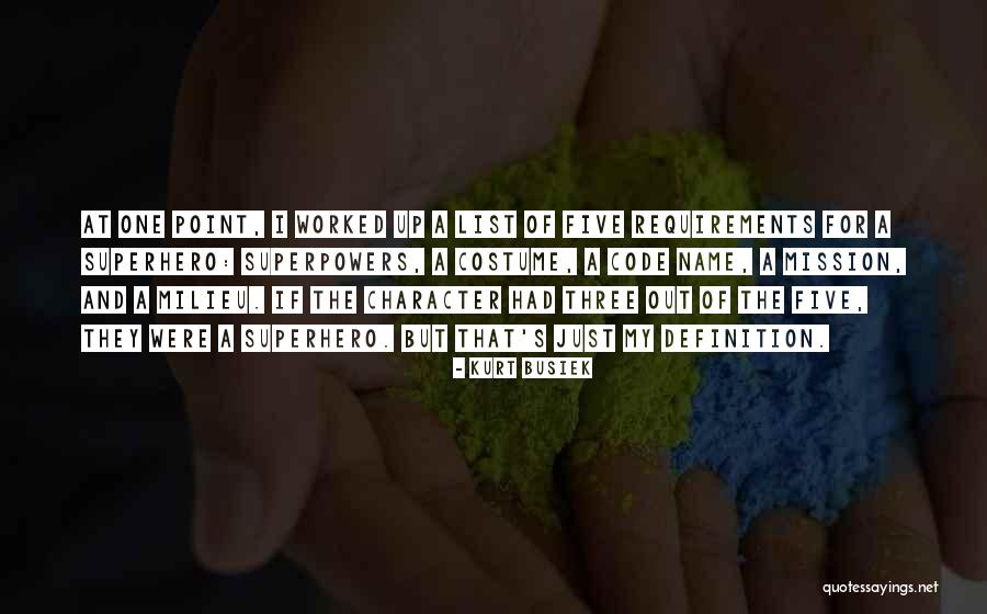 Kurt Busiek Quotes 620123 Kurt Busiek Quotes 620123
