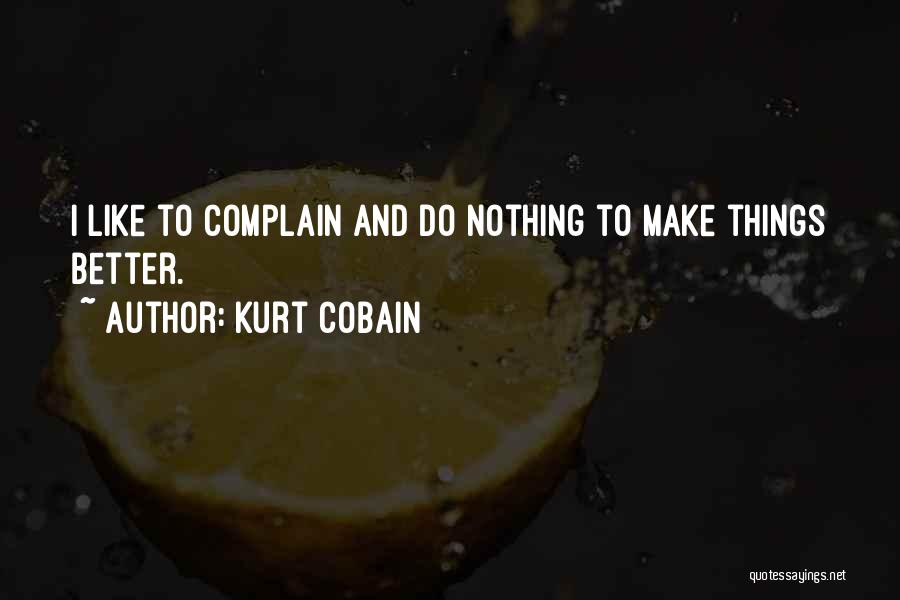 Kurt Cobain Quotes 1507382