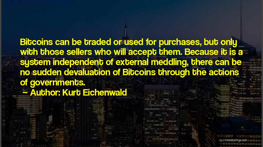 Kurt Eichenwald Quotes 1305195
