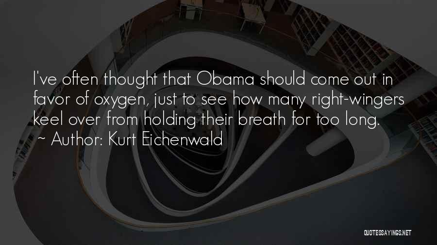 Kurt Eichenwald Quotes 1430248