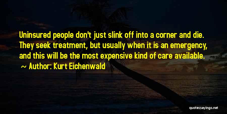 Kurt Eichenwald Quotes 271347