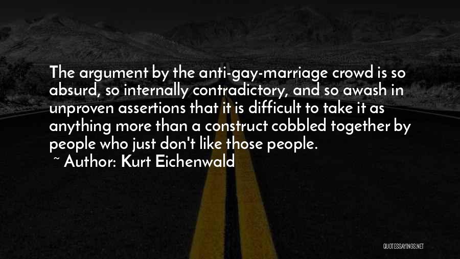 Kurt Eichenwald Quotes 395888