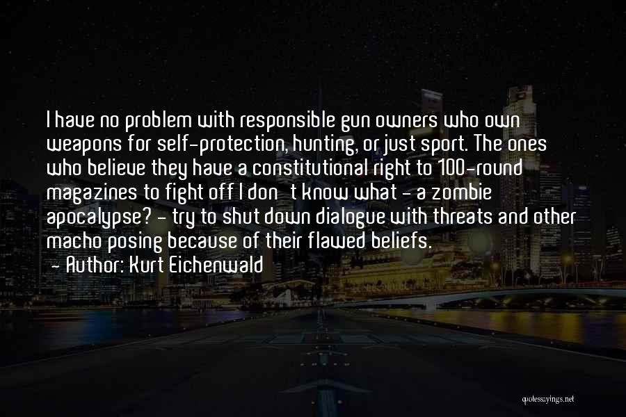 Kurt Eichenwald Quotes 514354