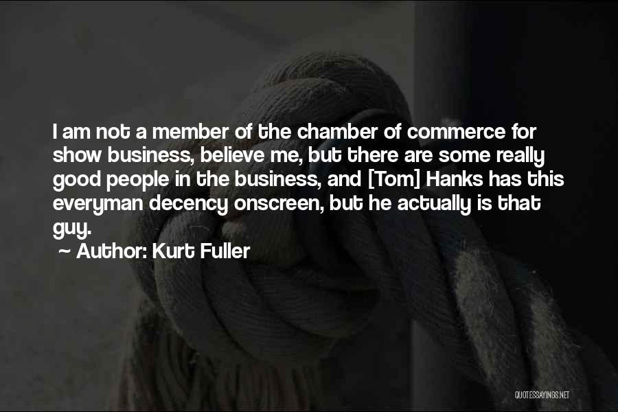 Kurt Fuller Quotes 169857