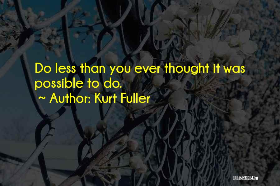 Kurt Fuller Quotes 1938144