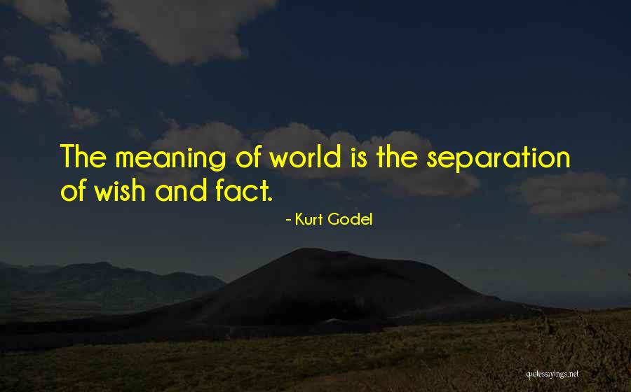 Kurt Godel Quotes 1466303