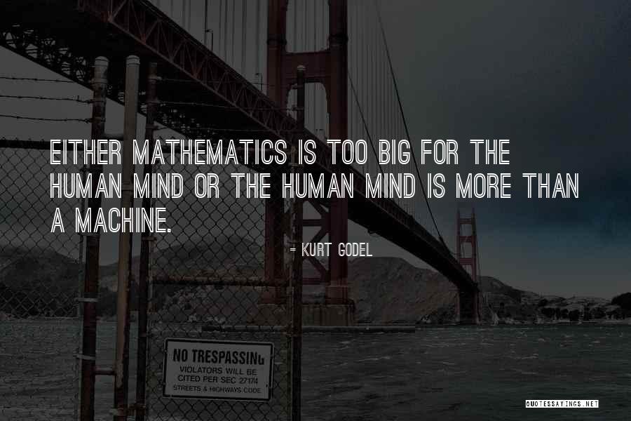 Kurt Godel Quotes 1905566