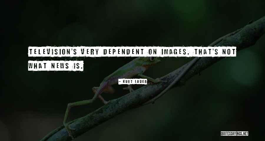 Kurt Loder Quotes 1213201 Kurt Loder Quotes 1213201