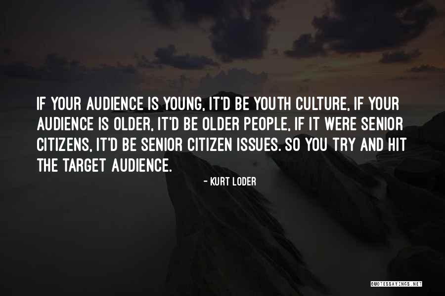 Kurt Loder Quotes 1976557