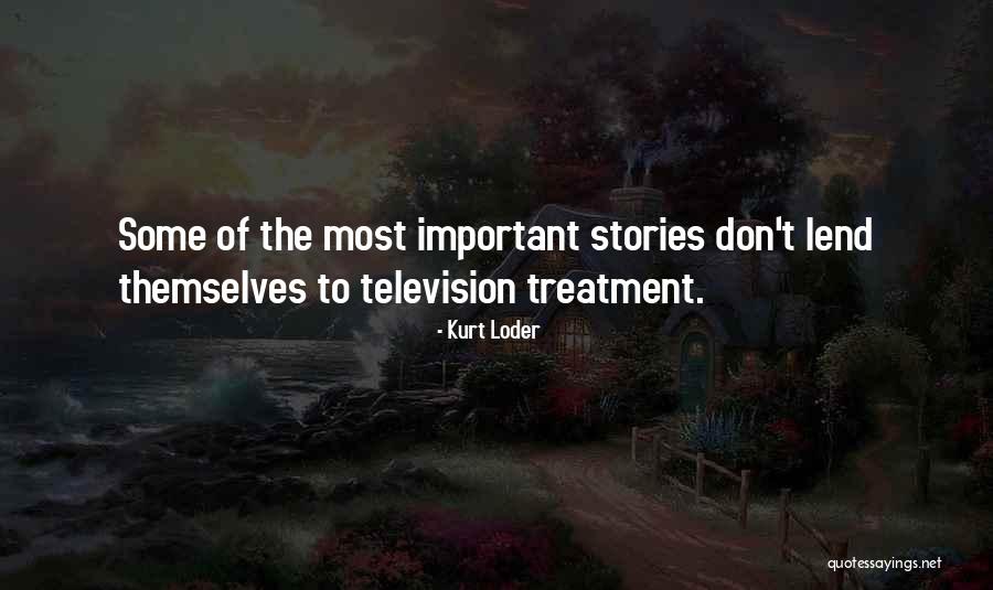 Kurt Loder Quotes 217301 Kurt Loder Quotes 217301