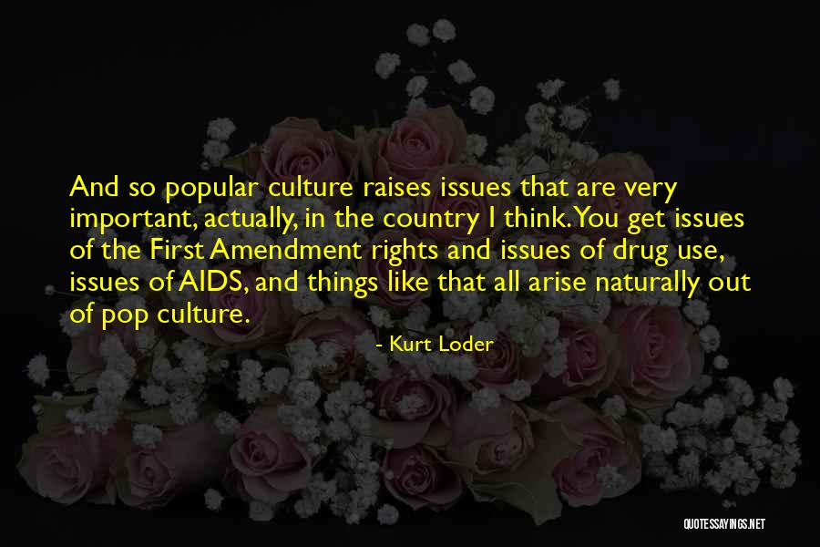 Kurt Loder Quotes 2255036 Kurt Loder Quotes 2255036