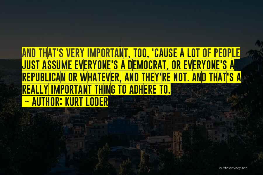 Kurt Loder Quotes 490196