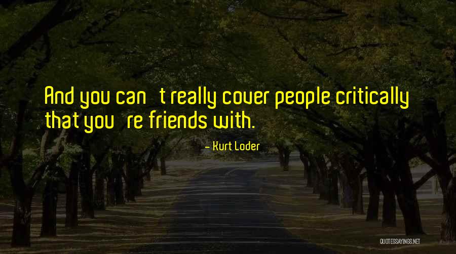 Kurt Loder Quotes 833348