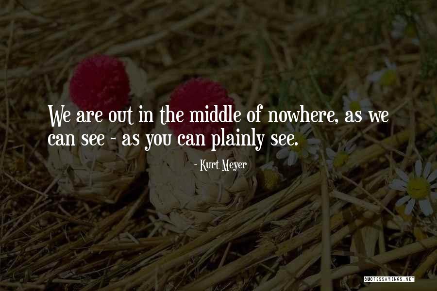 Kurt Meyer Quotes 1646266 Kurt Meyer Quotes 1646266