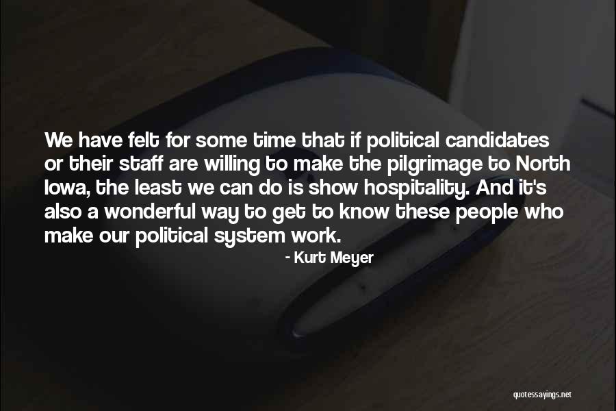 Kurt Meyer Quotes 651696