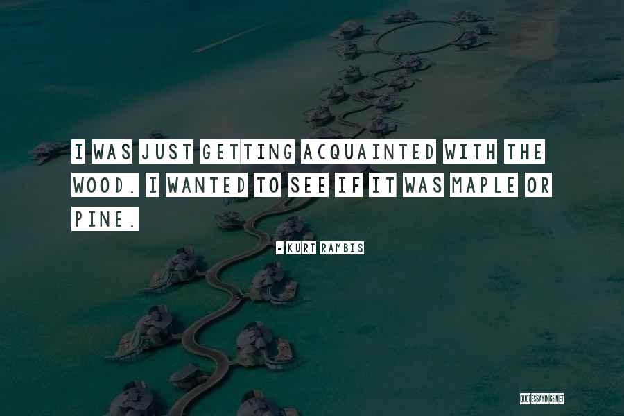 Kurt Rambis Quotes 732513 Kurt Rambis Quotes 732513