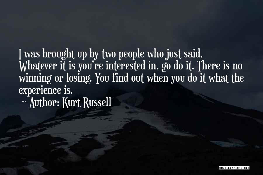 Kurt Russell Quotes 1019525