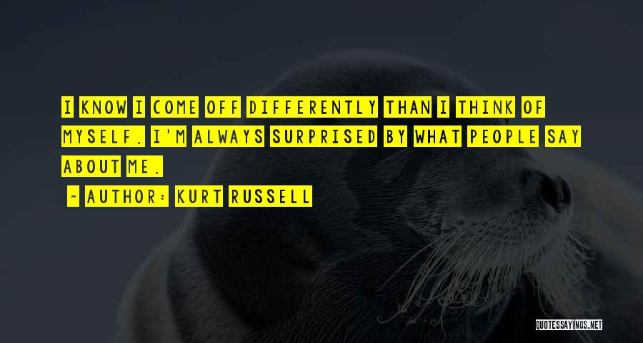 Kurt Russell Quotes 1576536