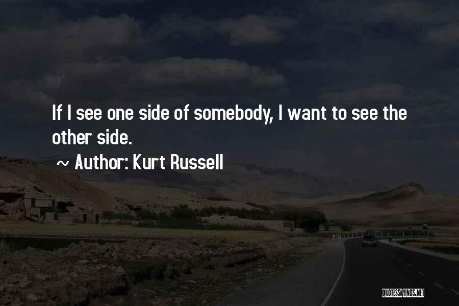 Kurt Russell Quotes 612529