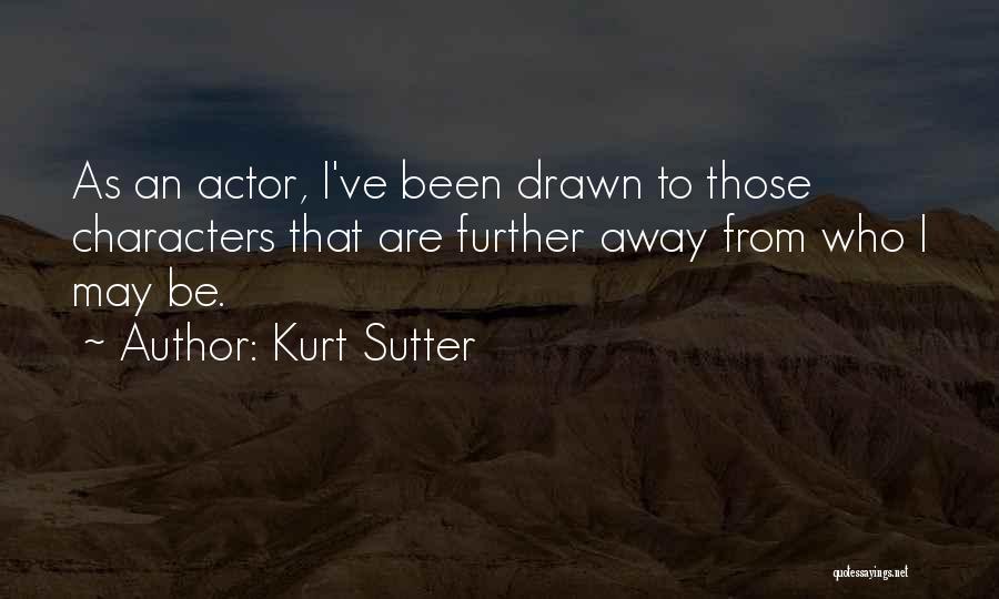 Kurt Sutter Quotes 165607