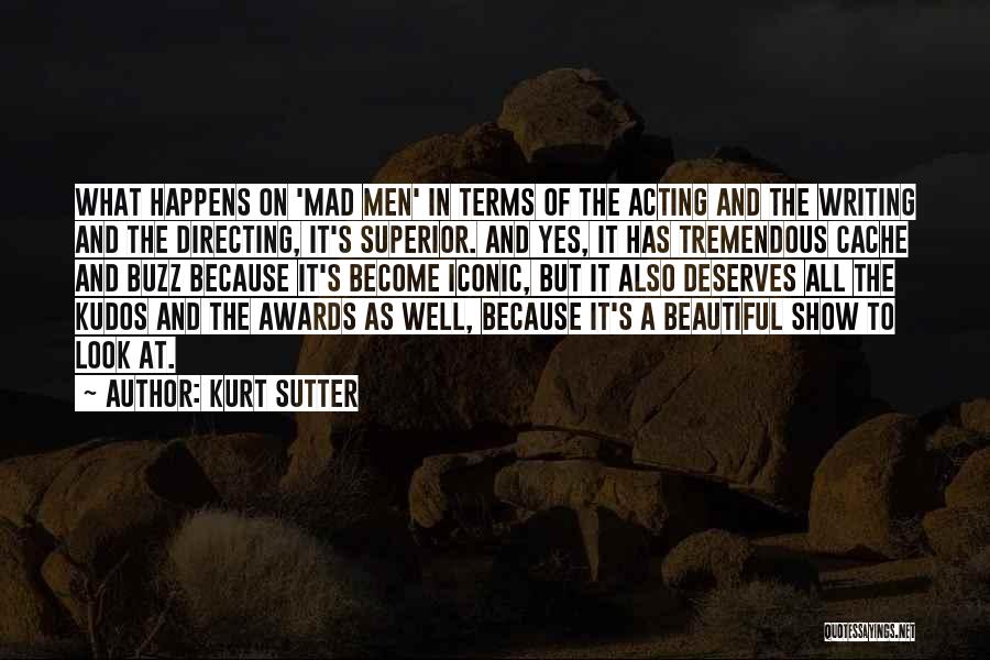 Kurt Sutter Quotes 2240583