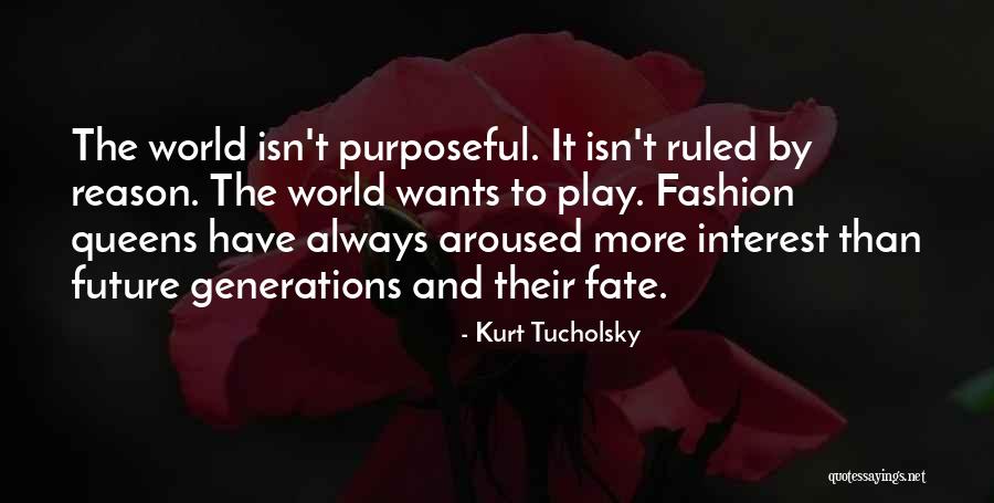 Kurt Tucholsky Quotes 1600279