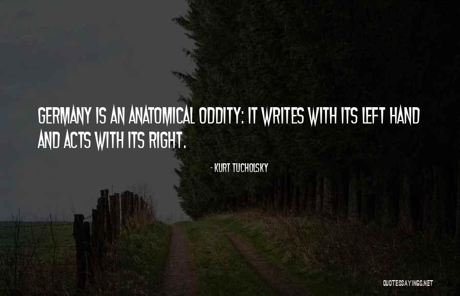 Kurt Tucholsky Quotes 799607 Kurt Tucholsky Quotes 799607