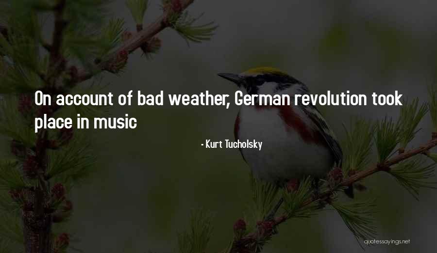 Kurt Tucholsky Quotes 872775 Kurt Tucholsky Quotes 872775