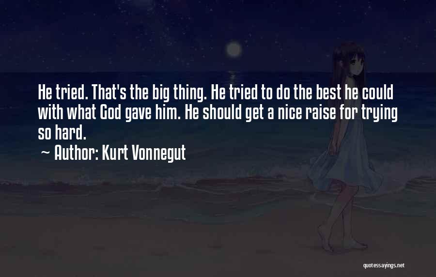 Kurt Vonnegut Best Quotes By Kurt Vonnegut