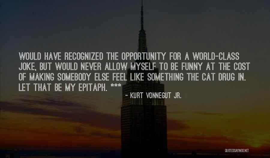 Kurt Vonnegut Jr. Quotes 1824151 Kurt Vonnegut Jr. Quotes 1824151