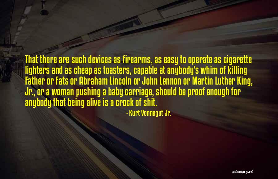 Kurt Vonnegut Jr. Quotes 462400 Kurt Vonnegut Jr. Quotes 462400