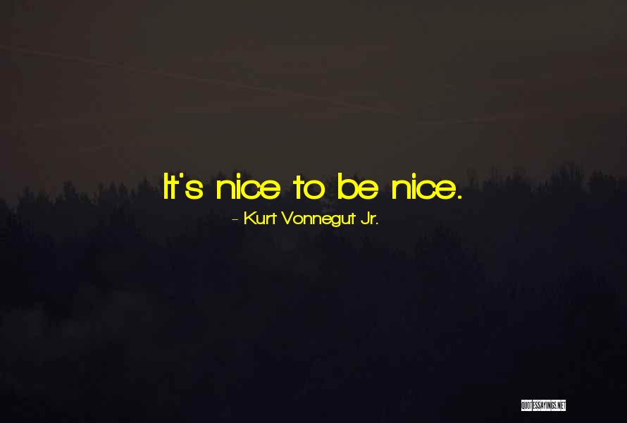 Kurt Vonnegut Jr. Quotes 513692 Kurt Vonnegut Jr. Quotes 513692