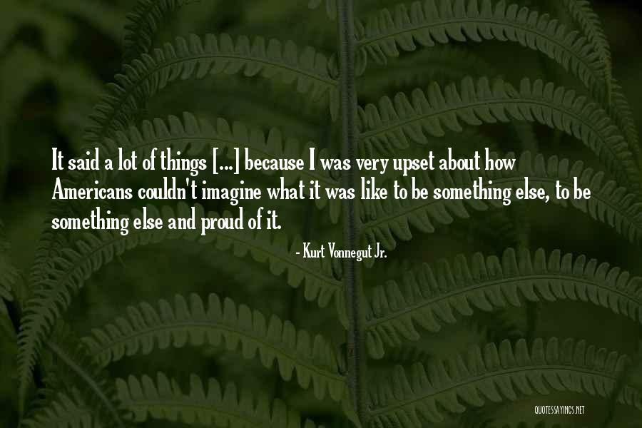 Kurt Vonnegut Jr. Quotes 597147