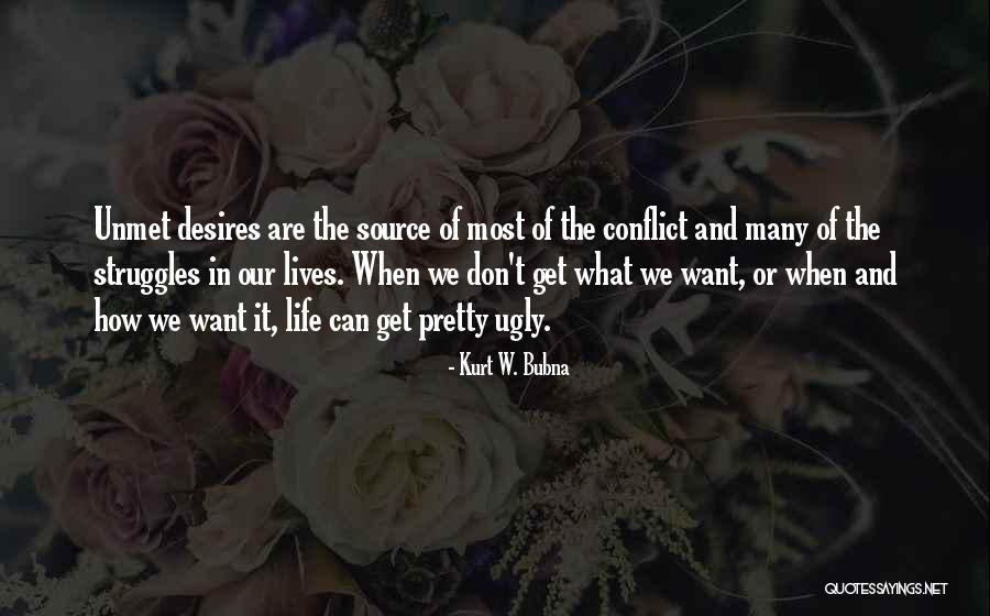 Kurt W. Bubna Quotes 2178369 Kurt W. Bubna Quotes 2178369