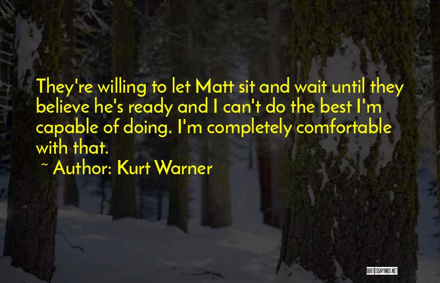 Kurt Warner Quotes 1103869