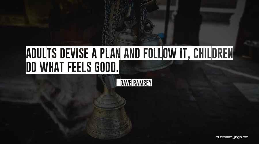Kurtar Beni Quotes By Dave Ramsey Kurtar Beni Quotes By Dave Ramsey