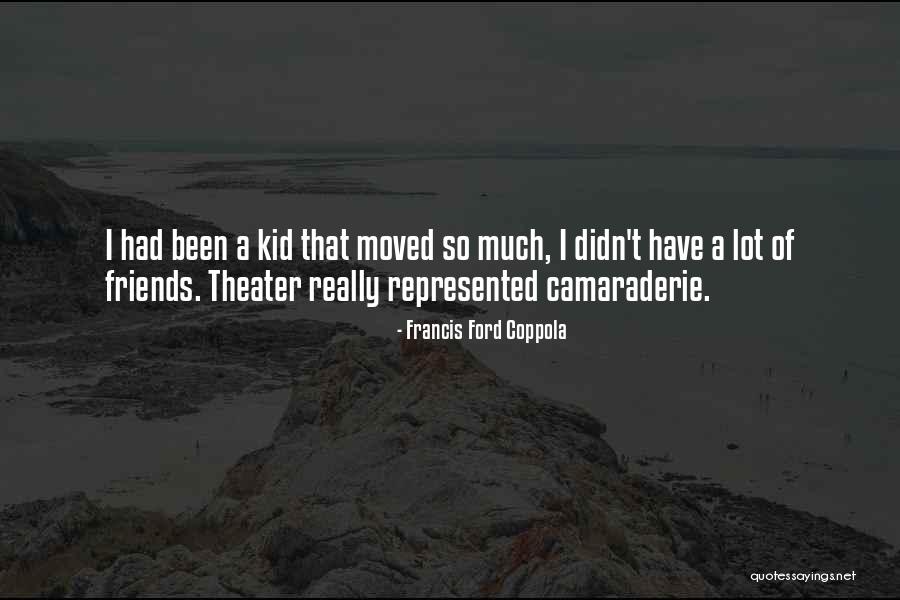 Kurtcebe A Quotes By Francis Ford Coppola Kurtcebe A Quotes By Francis Ford Coppola