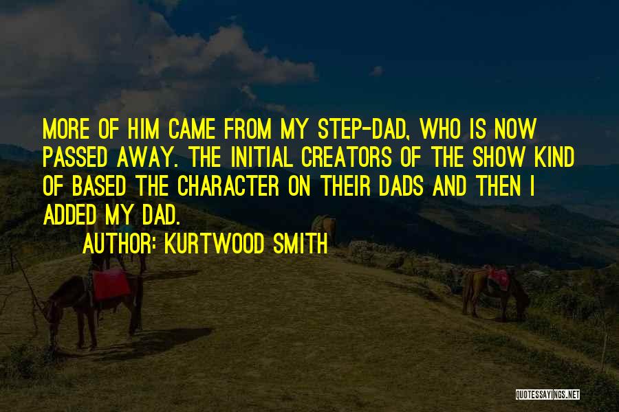 Kurtwood Smith Quotes 2165870
