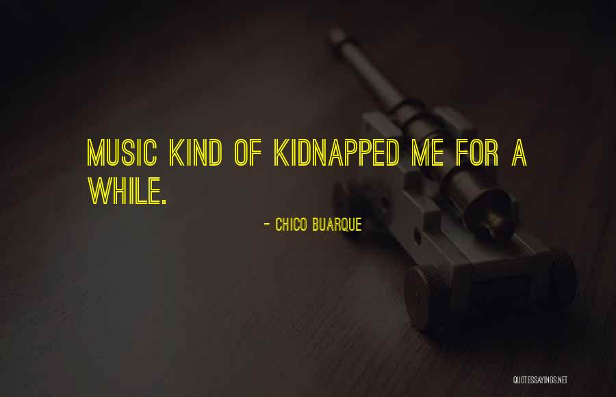 Kurtyny Powietrzne Quotes By Chico Buarque Kurtyny Powietrzne Quotes By Chico Buarque