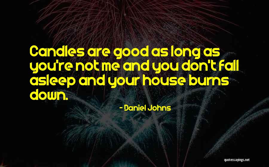 Kurtyny Powietrzne Quotes By Daniel Johns Kurtyny Powietrzne Quotes By Daniel Johns