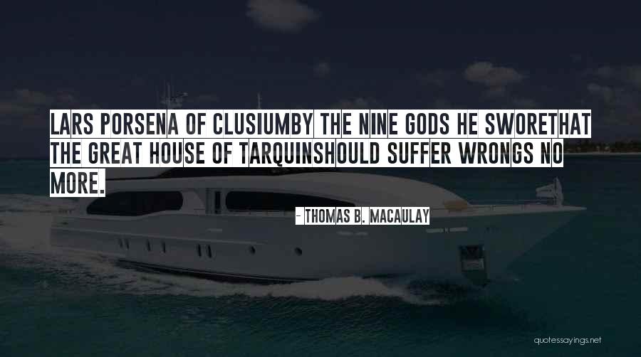 Kurtyny Powietrzne Quotes By Thomas B. Macaulay Kurtyny Powietrzne Quotes By Thomas B. Macaulay
