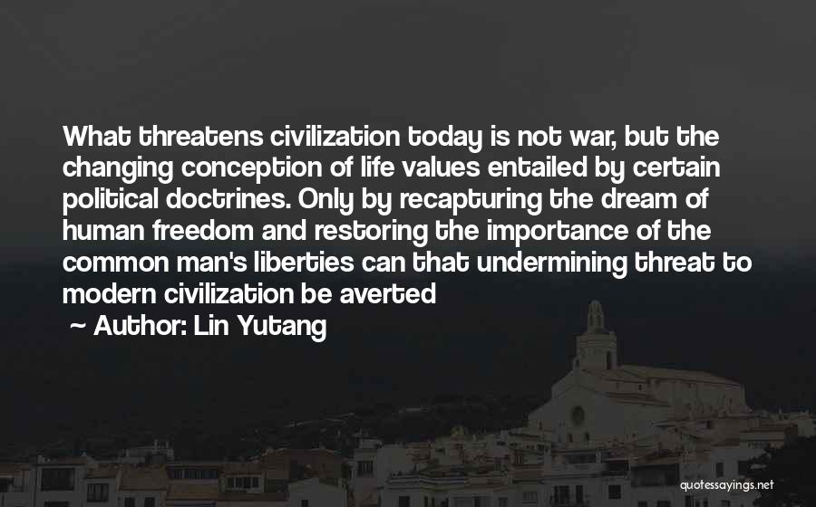 Kurtz Intended Quotes By Lin Yutang