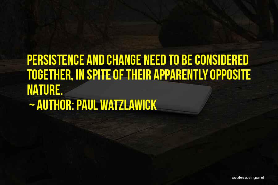 Kurtz Intended Quotes By Paul Watzlawick