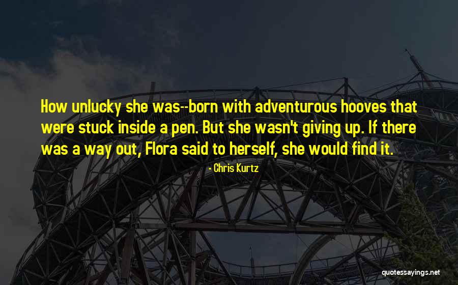 Kurtz Quotes By Chris Kurtz Kurtz Quotes By Chris Kurtz