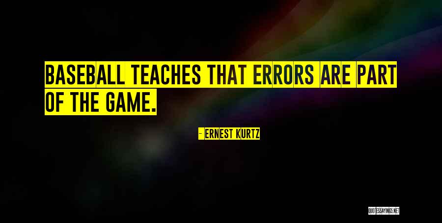 Kurtz Quotes By Ernest Kurtz Kurtz Quotes By Ernest Kurtz